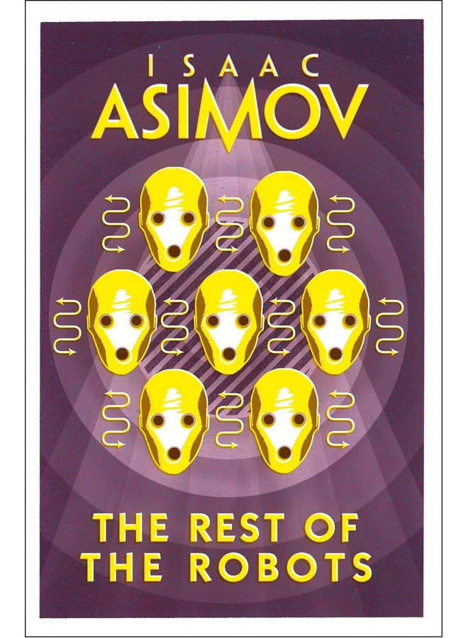 The Rest Of The Robots